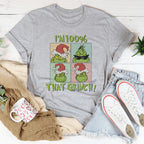 I'm 100% That Grinch Tee