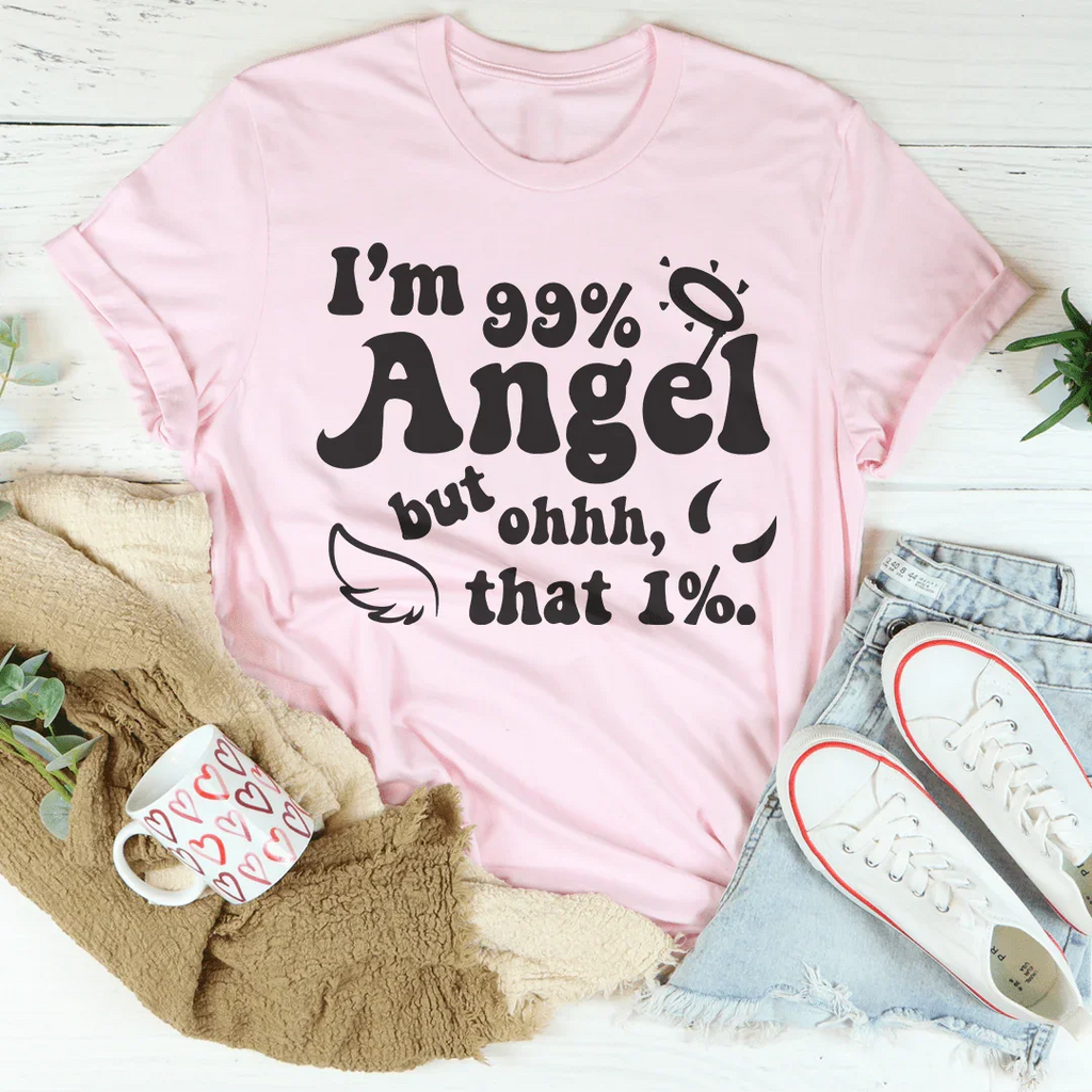 I'm 99% Angel Tee Peachy Sunday