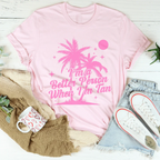 I'm A Better Person when I'm Tan Tee Peachy Sunday