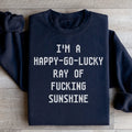 I'm A Happy go lucky Ray Sweatshirt Peachy Sunday