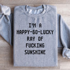 I'm A Happy go lucky Ray Sweatshirt Peachy Sunday
