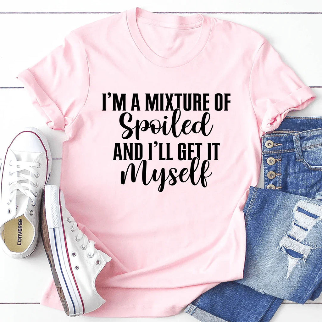 I'm A Mixture Of Spoiled Tee - SJB-DIAMOND ELITES