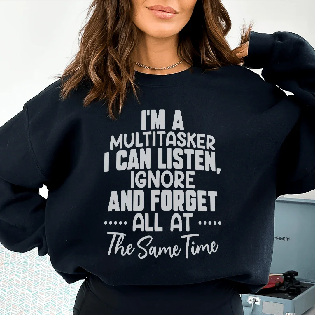 I'm A Multitasker Sweatshirt - SJB-DIAMOND ELITES