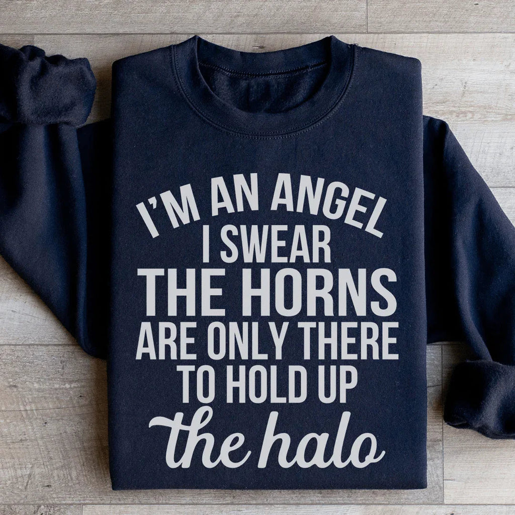 I'm An Angel I Swear Sweatshirt Peachy Sunday