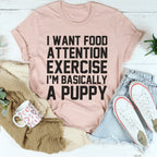 I'm Basically A Puppy Tee Peachy Sunday