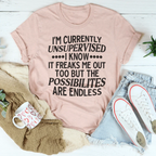 I'm Currently Unsupervised Tee