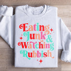 I'm Eating Junk & Watching Rubbish Sweatshirt Peachy Sunday