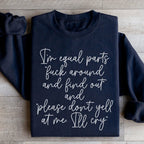 I'm Equal Part Sweatshirt Peachy Sunday