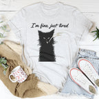 I’m Fine Just Tired Tee Peachy Sunday