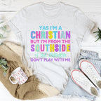 I'm From The Southside Of The Kingdom Tee