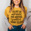 I'm Just An Awkward Foul Mouthed Beautiful Chubby Delight Tee Peachy Sunday