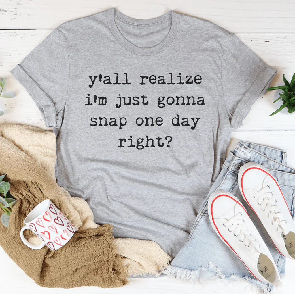 I'm Just Gonna Snap One Day Tee Peachy Sunday