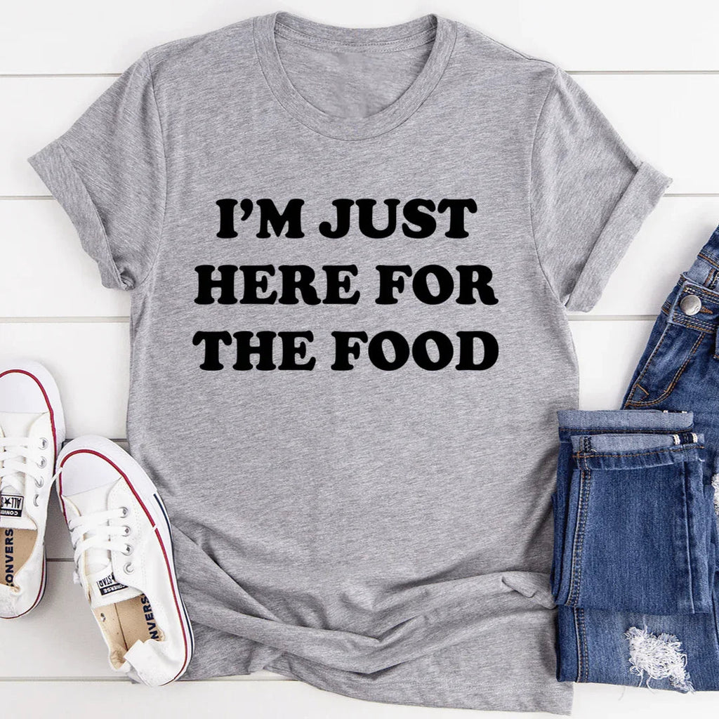 I'm Just Here For The Food Tee - SJB-DIAMOND ELITES