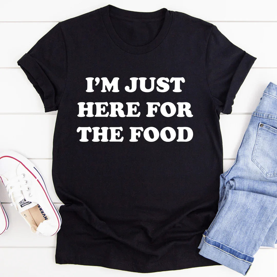 I'm Just Here For The Food Tee - SJB-DIAMOND ELITES