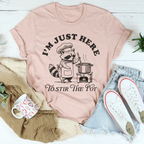 I’m Just Here To Stir The Pot Tee Peachy Sunday