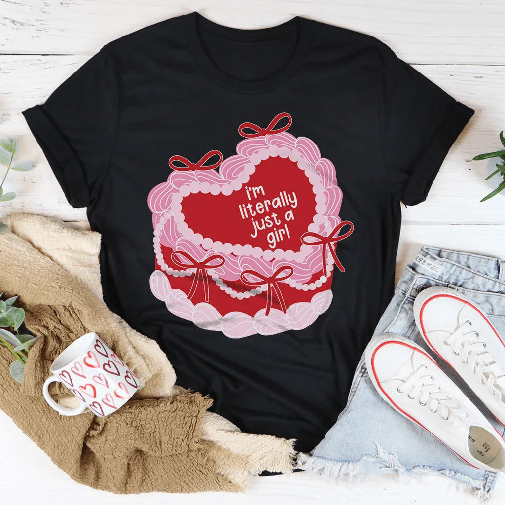 I’m literally Just A Girl Tee Peachy Sunday