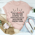 I'm Never Going To Financially Recover From This Tee Peachy Sunday