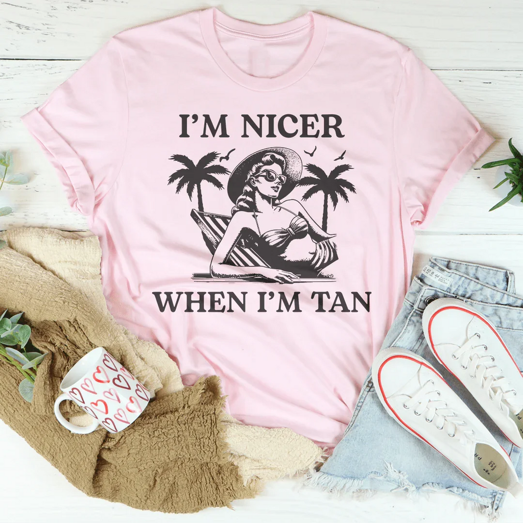 I'm Nicer When I'm Tan Tee Peachy Sunday