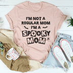 I'm Not A Regular Mom I'm A Spooky Mom Tee Peachy Sunday