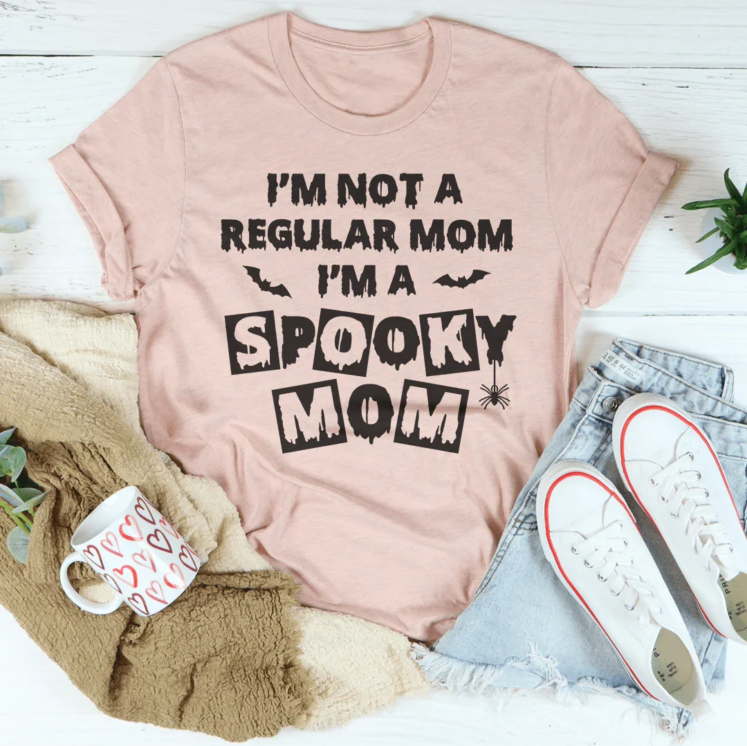 I'm Not A Regular Mom I'm A Spooky Mom Tee Peachy Sunday