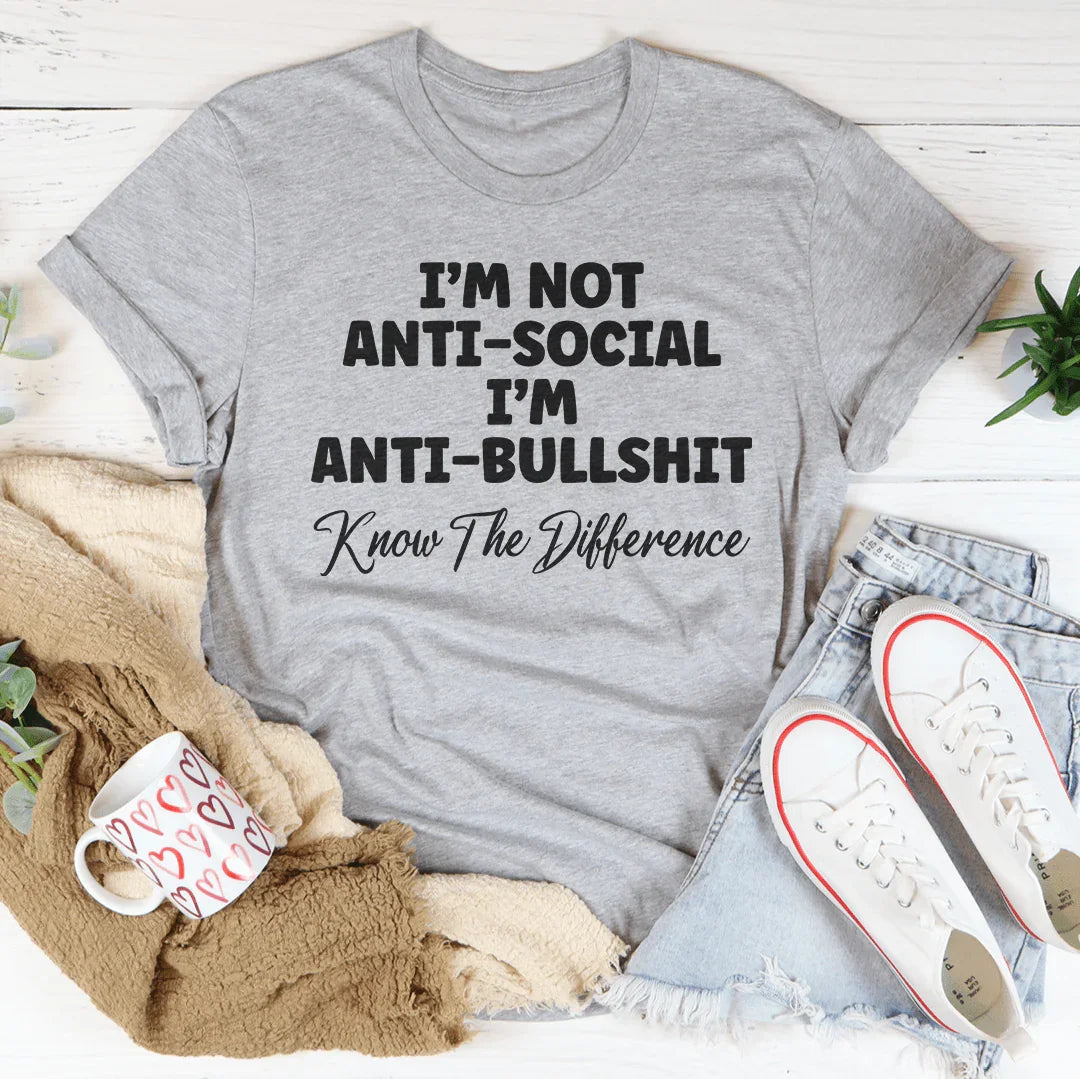 I'm Not Anti-Social I'm Anti BullSh*t Tee Peachy Sunday