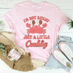 I'm Not B* Just A Little Crabby Tee Peachy Sunday