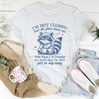 I'm Not Clumsy Just The Floor Hates Me Tee
