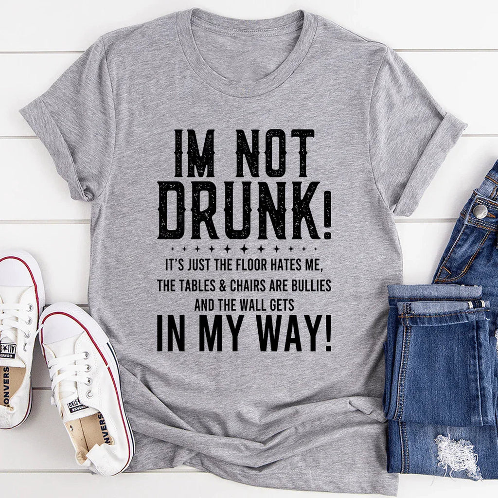I'm Not Drunk Tee - SJB-DIAMOND ELITES
