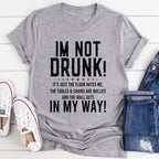 I'm Not Drunk Tee - SJB-DIAMOND ELITES