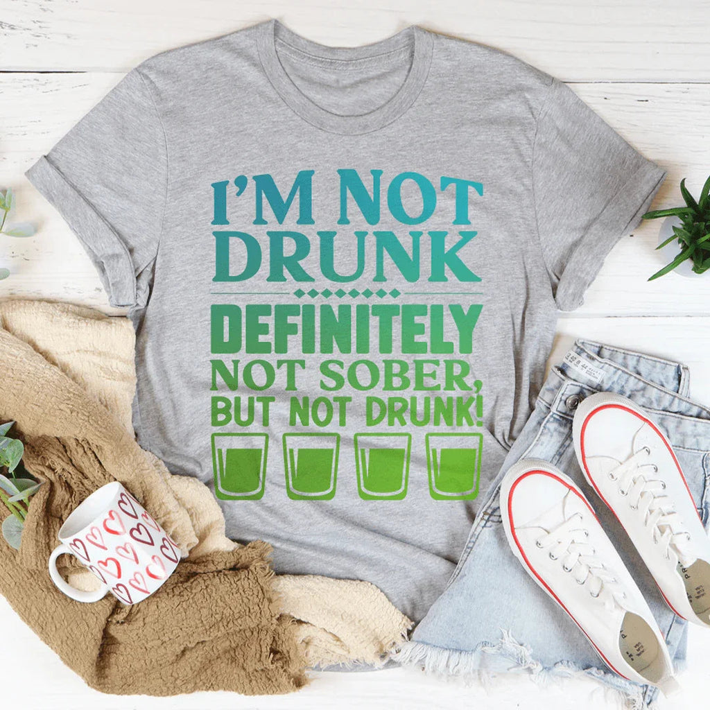 I'm Not Drunk Tee Peachy Sunday