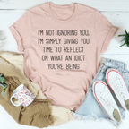 I'm Not Ignoring You I'm Simply Giving You Time Tee Peachy Sunday