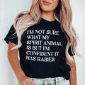 I'm Not Sure What My Spirit Animal Is Tee Peachy Sunday