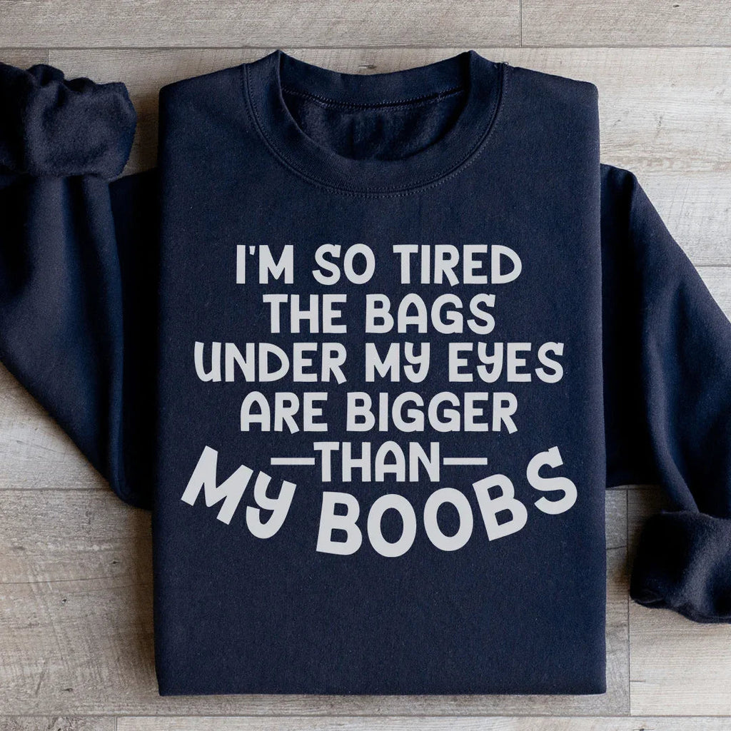 I'm So Tired Sweatshirt Peachy Sunday