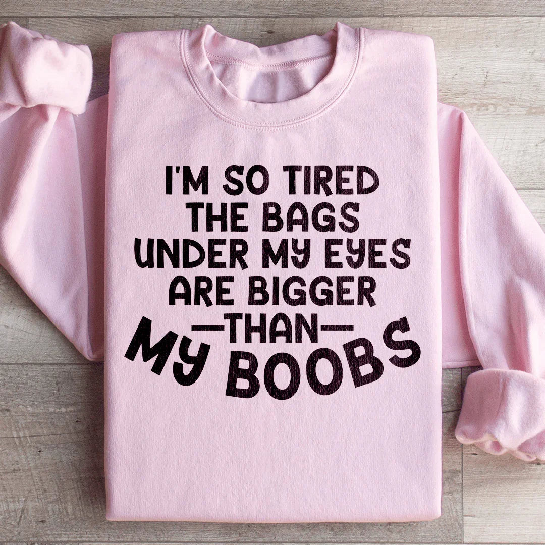 I'm So Tired Sweatshirt Peachy Sunday