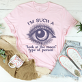I’m Such A Look At The Moon Type Of Person Tee Peachy Sunday