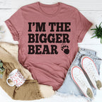 I'm The Bigger Bear Tee Peachy Sunday