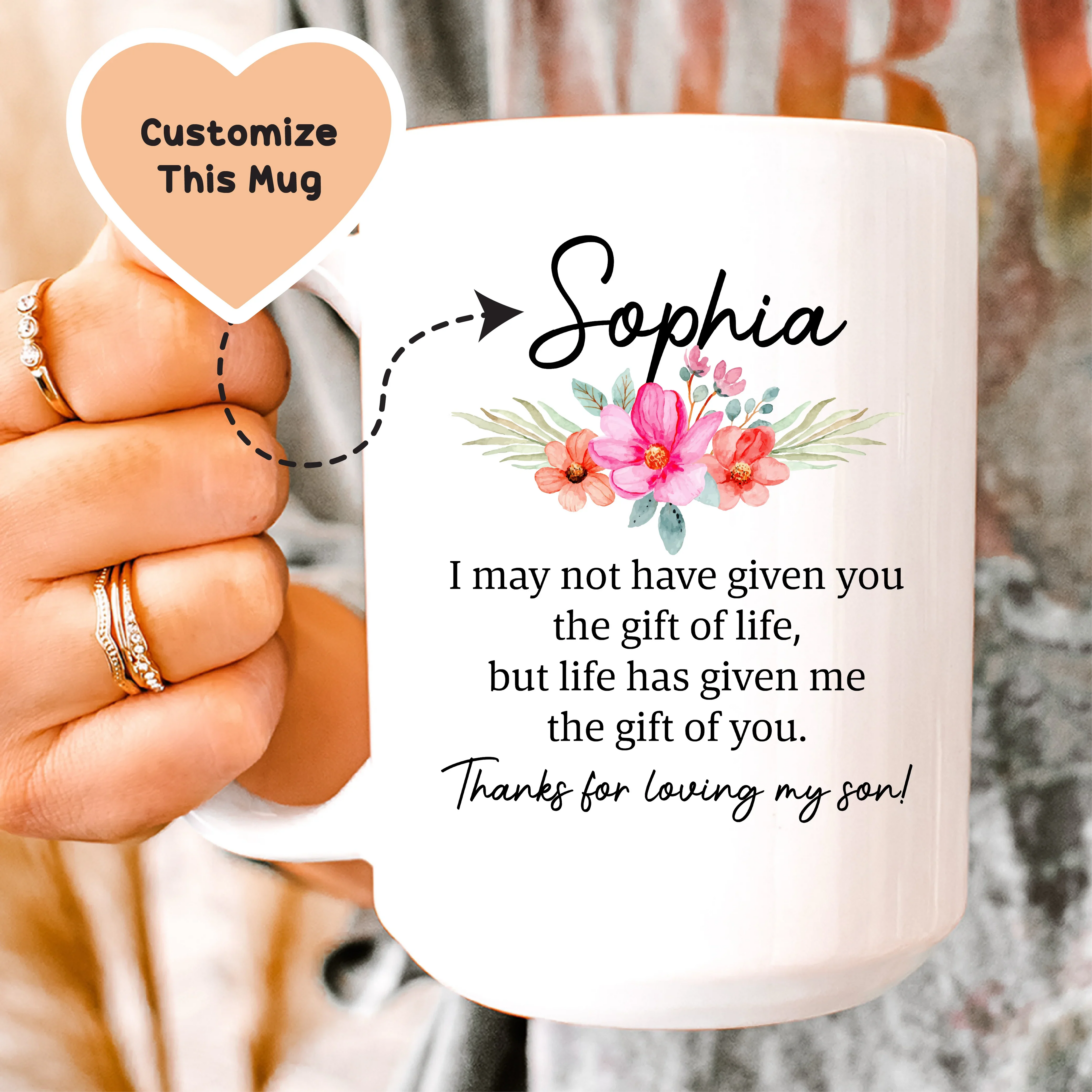 I May Not Have Given You The Gift of Life Custom Mug Peachy Sunday