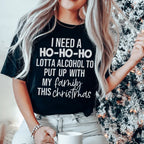 I Need A Ho Ho Ho Lotta Alcohol Tee Peachy Sunday