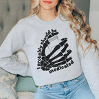 I Probably Should Be Medicated Sweatshirt Peachy Sunday