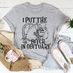 I Put The B In Obituary Tee Peachy Sunday