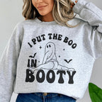 I Put The Boo In Booty Sweatshirt Peachy Sunday