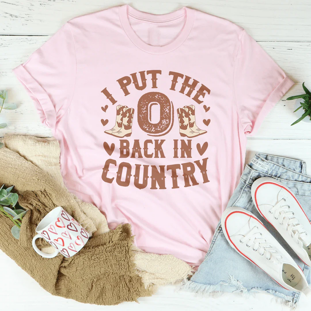 I Put The O Back In Country Tee Peachy Sunday
