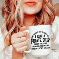I Run A Pirate Ship Ceramic Mug 15 oz Peachy Sunday