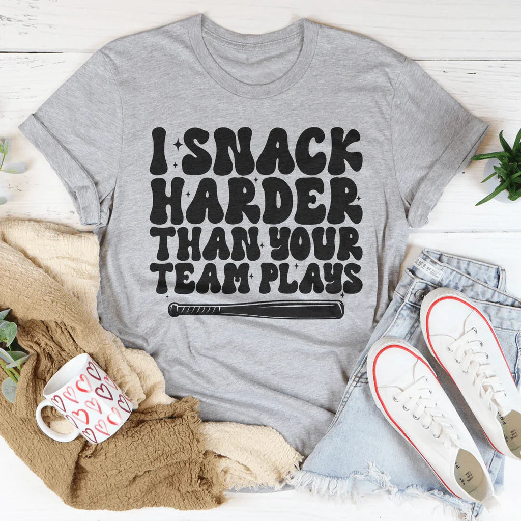 I Snack Harder Than Your Team Plays Tee Peachy Sunday