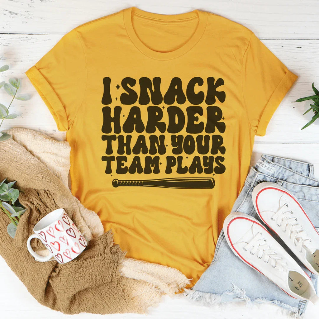 I Snack Harder Than Your Team Plays Tee Peachy Sunday