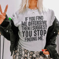 I Suggest You Stop Finding Me Tee Peachy Sunday