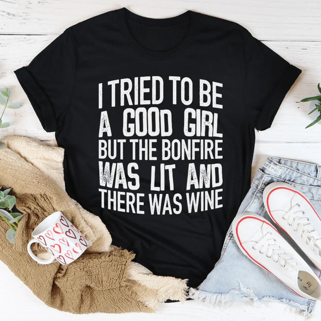 I Tried To Be A Good Girl Tee Peachy Sunday