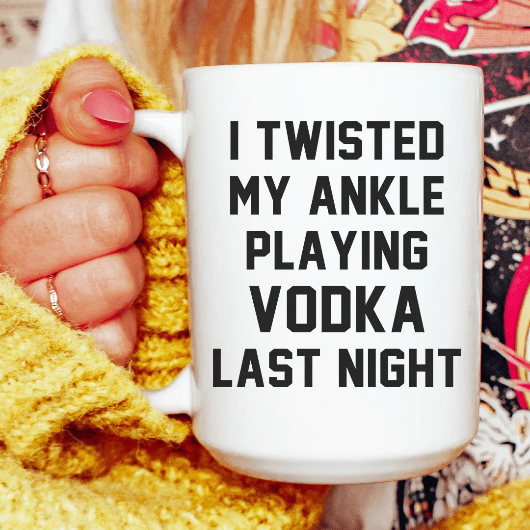 I Twisted My Ankle Ceramic Mug 15 oz Peachy Sunday