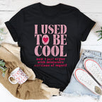 I Used To Be Cool Now I Just Argue Tee Peachy Sunday