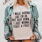 I Walk Around Like I'm Ok Tee Peachy Sunday